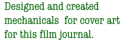 Designed and created mechanicals for cover art for this film journal.